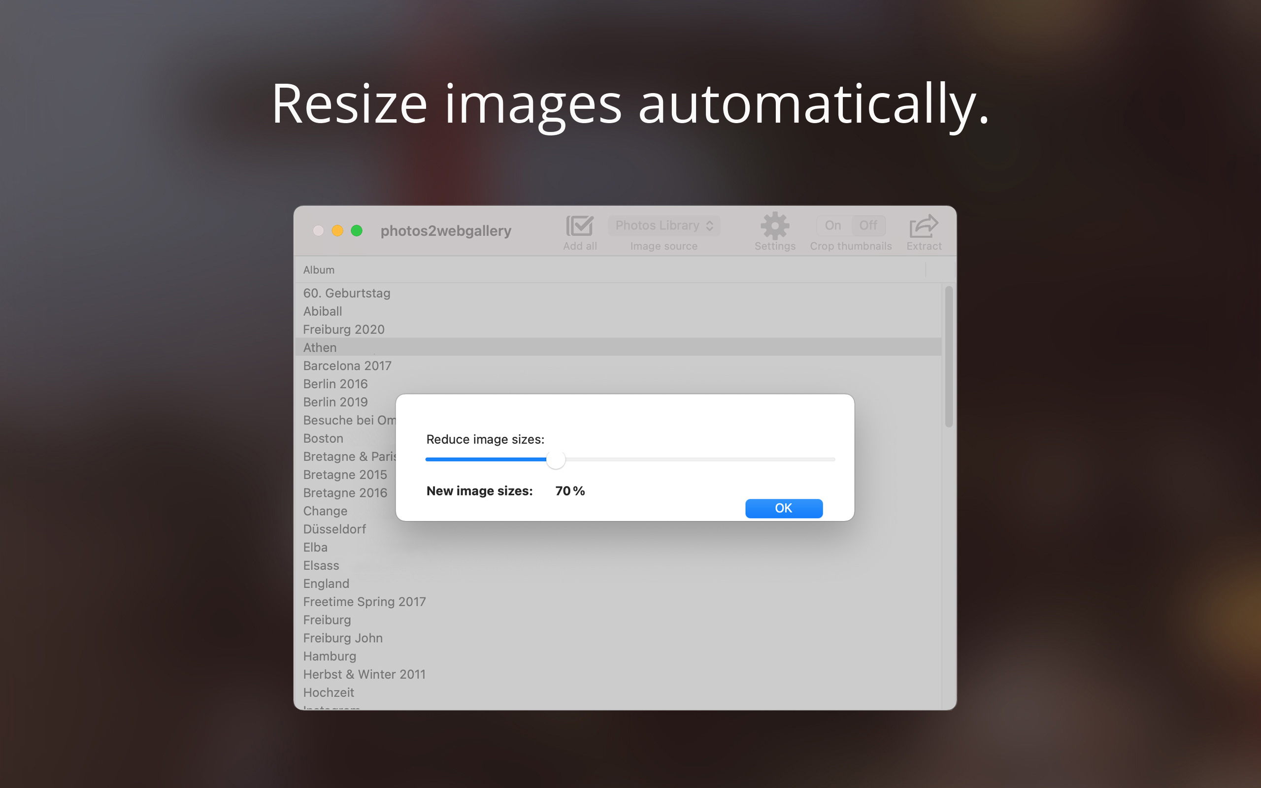 Resize images automatically.